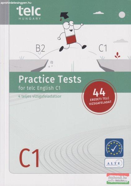 Practice Tests for telc English C1 - 4 teljes vizsgafeladatsor