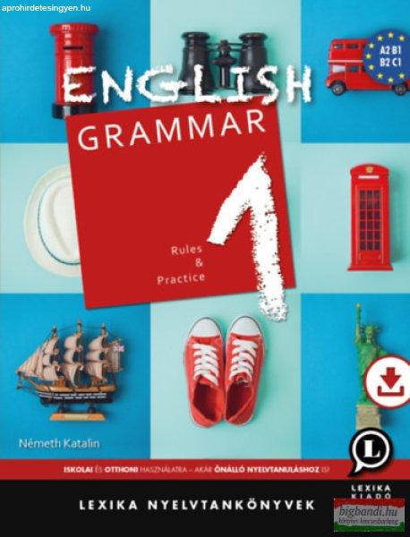 English Grammar 1 - Rules and Practice - letölthető hanganyaggal