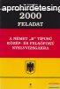 2000 feladat a nmet ?B? tpus kzp- s felsfok nyelvviz