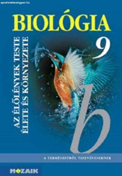 Biológia 9. - Az élőlények teste, életműködése és környezete - MS 2618
- Kissné; Csókásiné; Jámborné; Horváthné Csapucha Klára