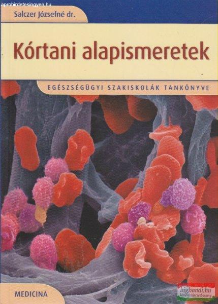 Salczer Józsefné dr. - Kórtani alapismeretek