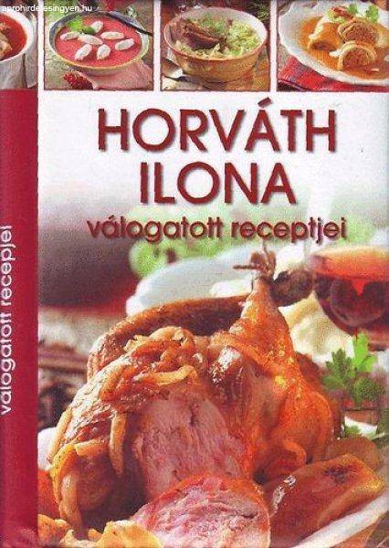 Horváth Ilona válogatott receptjei /Szállítási sérült/