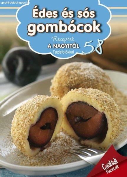 Receptek a nagyitól 58.- Édes és sós gombócok