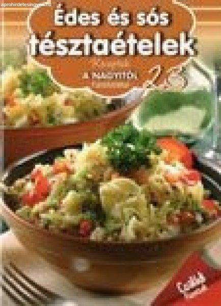 Receptek a Nagyitól 23. - Édes és sós tésztaételek
