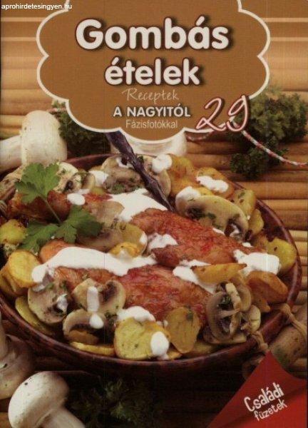 Gombás ételek