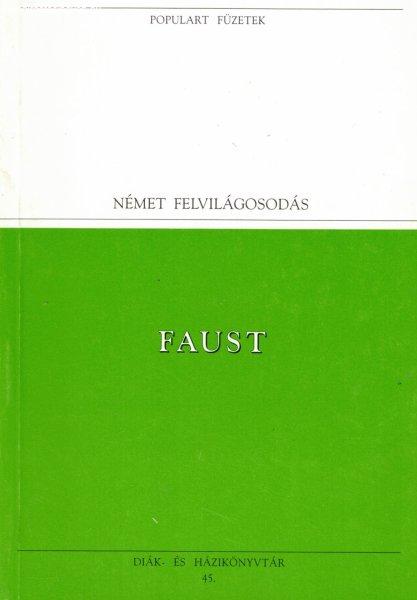 Johann Wolfgang Goethe - Faust