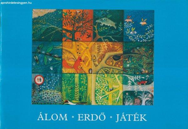 Magyari Beck Anna - Álom - erdő - játék