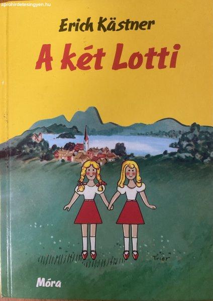 A két Lotti - Erich Kästner