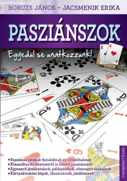 Passziánszok-egyedül se unatkozzunk