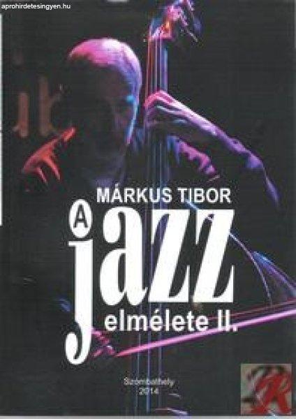 A JAZZ ELMÉLETE II.