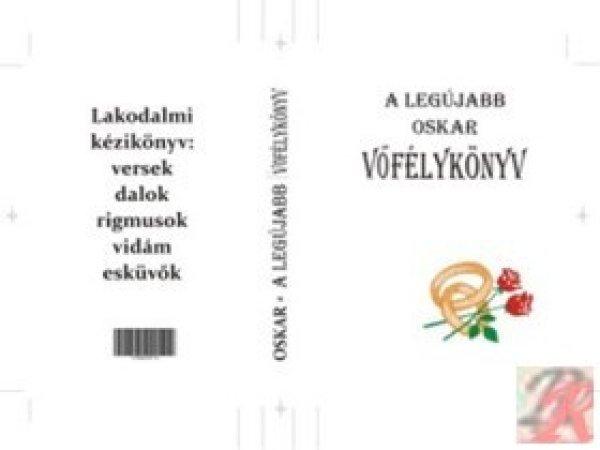 A LEGÚJABB OSKAR VŐFÉLYKÖNYV