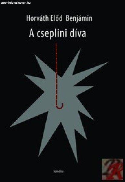 A CSEPLINI DÍVA