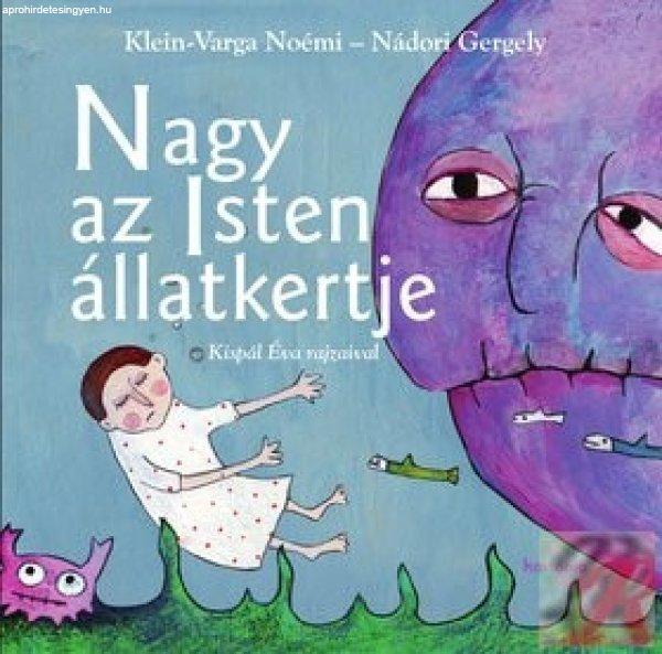 NAGY AZ ISTEN ÁLLATKERTJE
