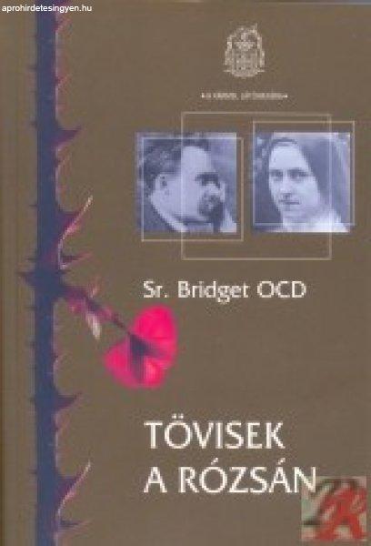 TÖVISEK A RÓZSÁN