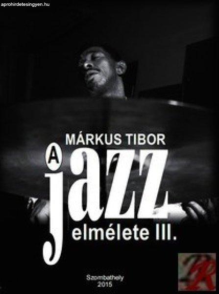 A JAZZ ELMÉLETE III.