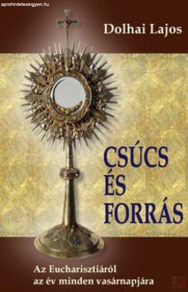 CSÚCS ÉS FORRÁS