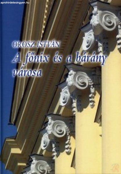 A FŐNIX ÉS A BÁRÁNY VÁROSA