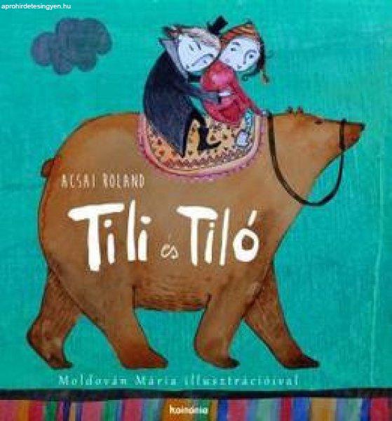 TILI ÉS TILÓ