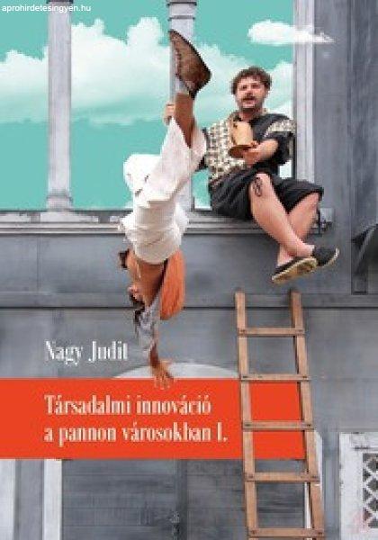 TÁRSADALMI INNOVÁCIÓ A PANNON VÁROSOKBAN I.
