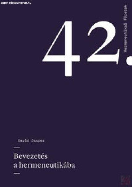 BEVEZETÉS A HERMENEUTIKÁBA