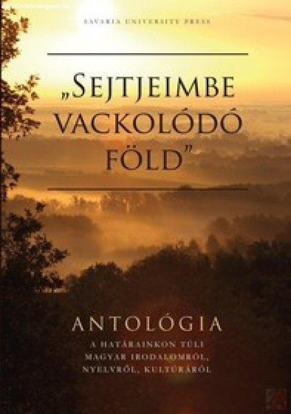 „SEJTJEIMBE VACKOLÓDÓ FÖLD”
