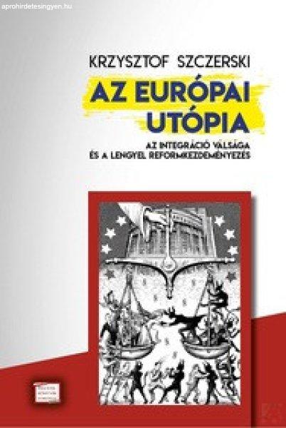 AZ EURÓPAI UTÓPIA