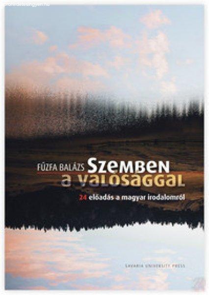 SZEMBEN A VALÓSÁGGAL