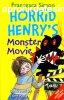 Horrid Henry&#039;s Monster Movie - Francesca Simon