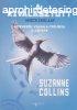 Suzanne Collins - A kivlasztott