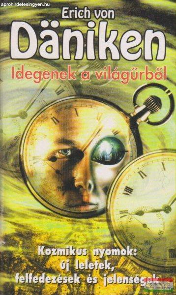 Erich von Däniken - Idegenek a világűrből