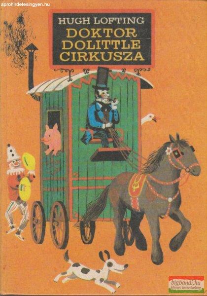 Hugh Lofting - Doktor Dolittle cirkusza