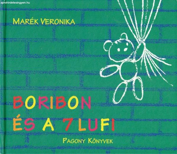 Marék Veronika - Boribon és a 7 lufi
