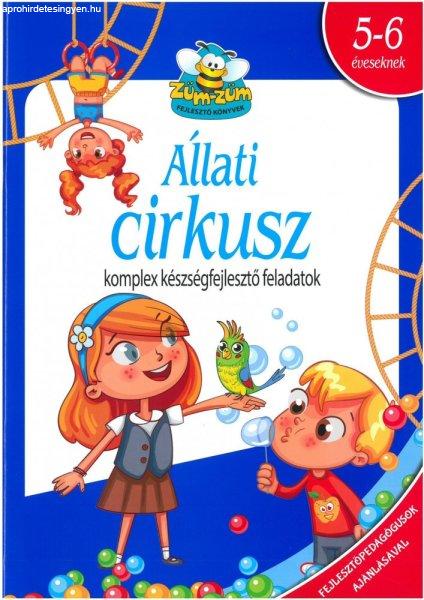 Állati cirkusz - Tudatos szülő