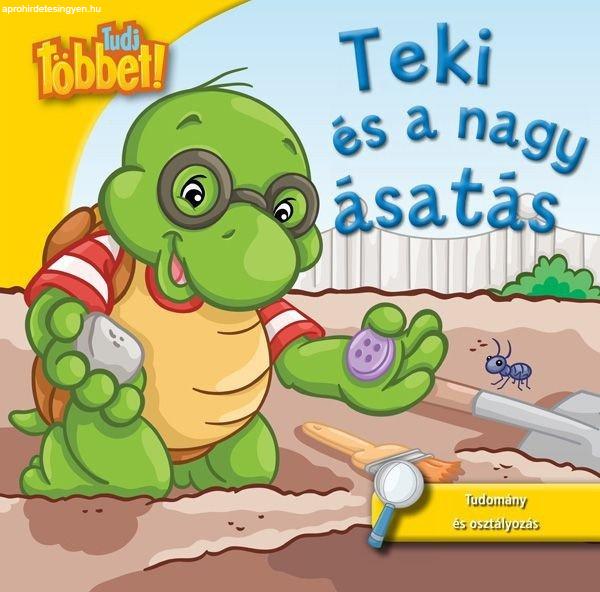 Tudj többet! - Teki és a nagy ásatás