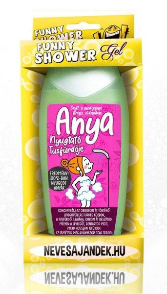 Vicces tusfürdő, Anya nyugtató tusfürdője