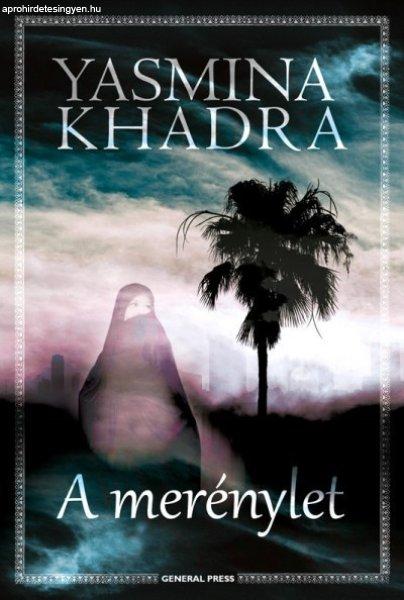 Yasmina Khadra: A merénylet Antikvár