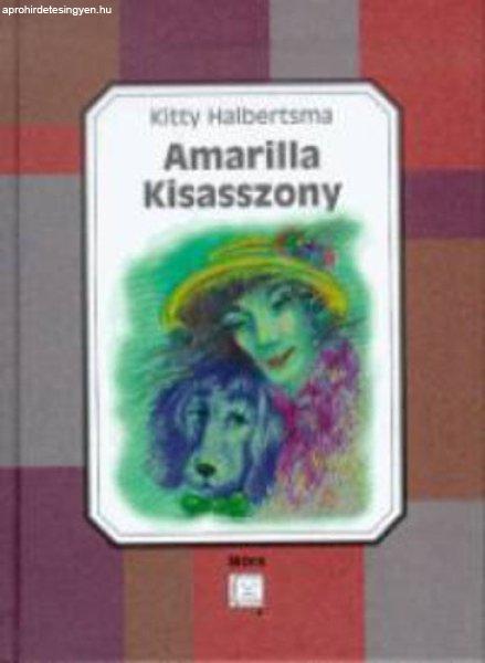 Kitty Halbertsma: Amarilla kisasszony Antikvár