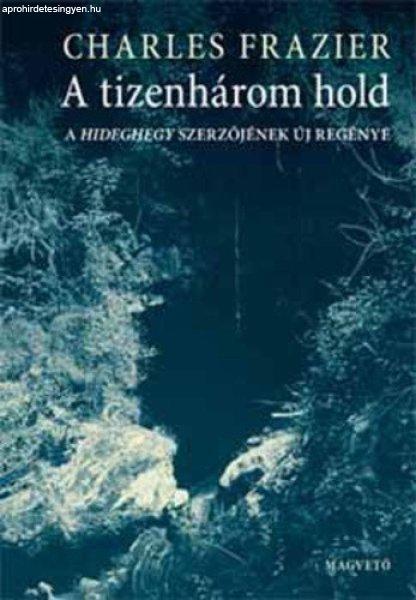 Charles Frazier: A tizenhárom hold szépséghibás