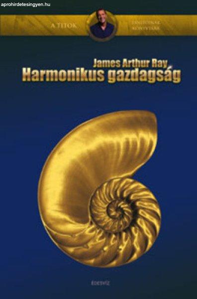 James Arthur Ray: Harmonikus gazdagság szépséghibás