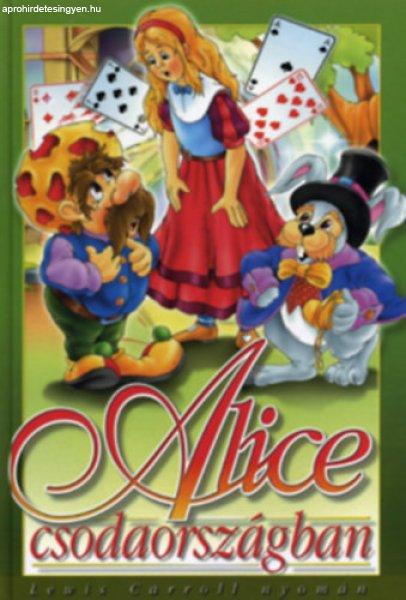 Alice Csodaországban - Lewis Carroll