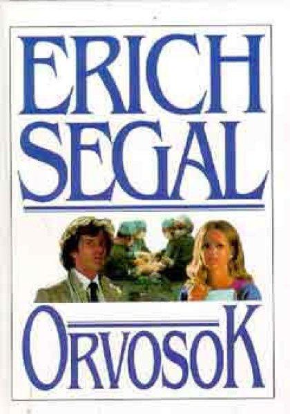 Orvosok - Erich Segal