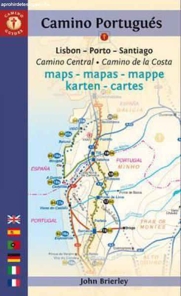 Camino Portugues Maps (2022): Lisbon - Porto - Santiago / Camino Central, Camino
de la Costa, Variente Espiritual & Senda Litoral - Findhorn Press
