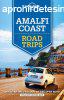 Amalfi Coast Road Trips - Lonely Planet