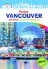 Vancouver Pocket - Lonely Planet